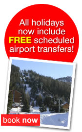 All holidays now include FREE scheduled transfers! Book Now